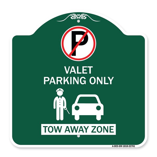 Signmission Valet Parking Tow Away Zone W/ Car Graphic, Green & White Aluminum Sign, 18" x 18", GW-1818-22761 A-DES-GW-1818-22761 - main